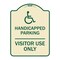 Signmission Reserved Parking Handicapped Parking Visitor Use Heavy-Gauge Aluminum Sign, 24" x 18", TG-1824-23047 A-DES-TG-1824-23047 - alternate 1
